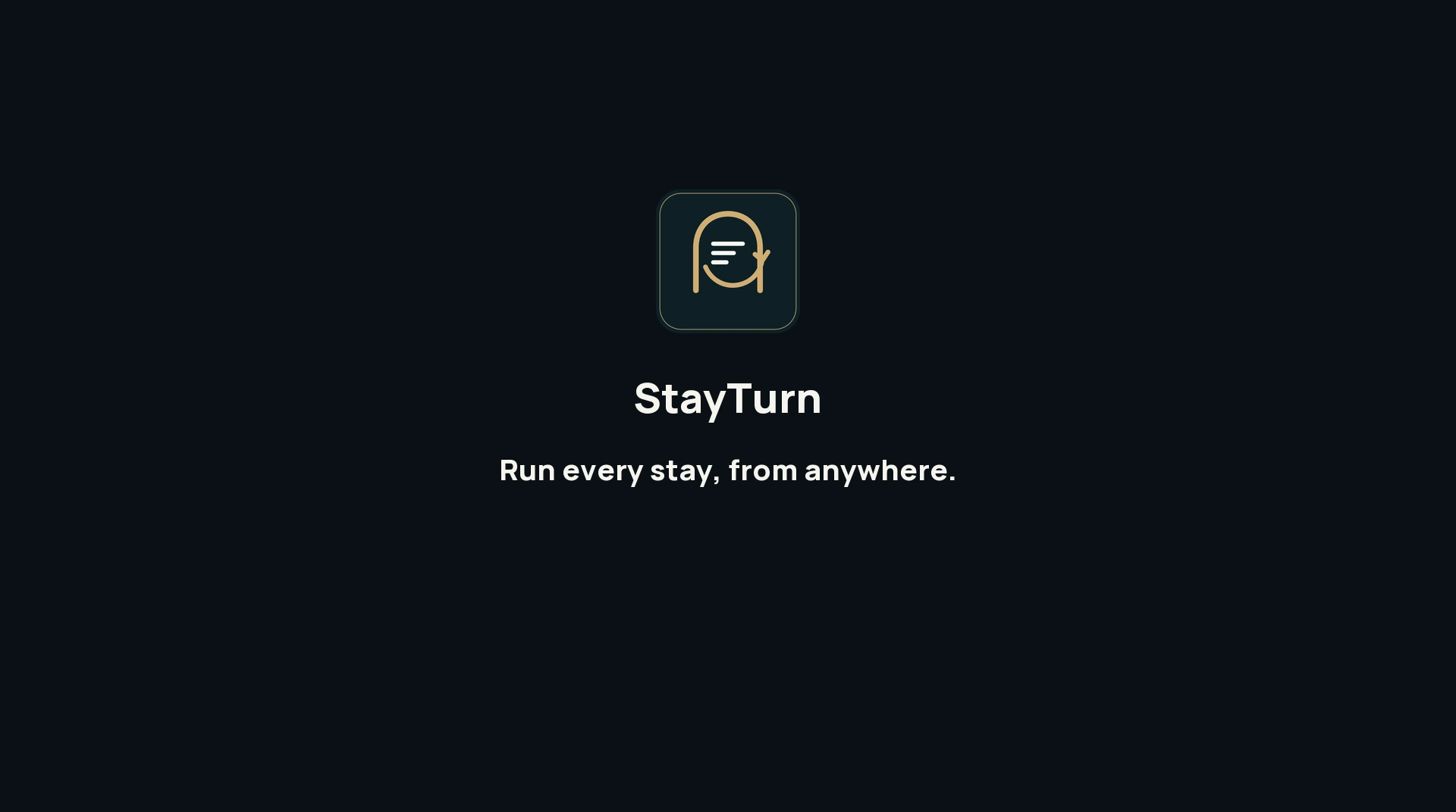 StayTurn. Run every stay, from anywhere.